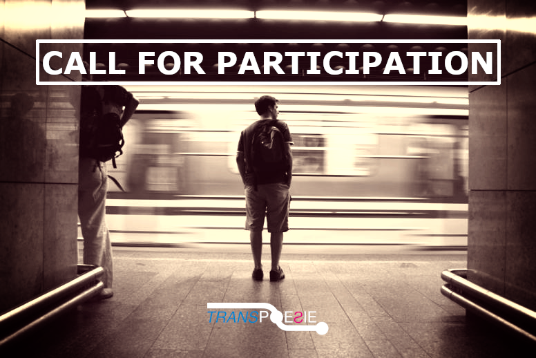 The Call for Participation for TRANSPOESIE 2020 is now open